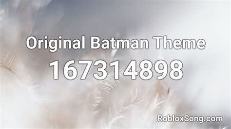 Top songs 2023; Artists; Batman v Superman OST - BATMAN Theme Roblox. . Batman theme roblox id